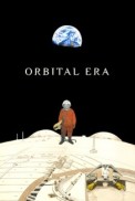 Постер к аниме Орбитальная эра