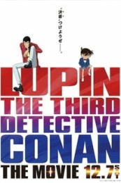 Постер к аниме Люпен III против детектива Конана. Фильм