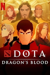 Постер к аниме DOTA: Кровь дракона 2 сезон