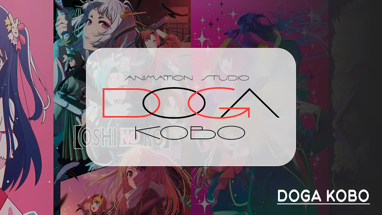 Аниме от студии Doga Kobo