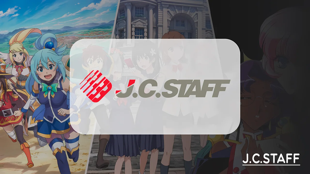Аниме от студии J.C.Staff