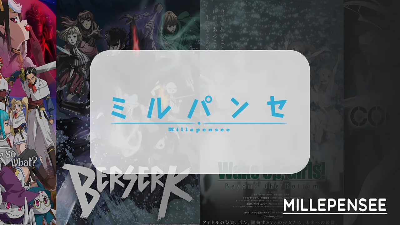 Аниме от студии Millepensee