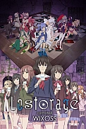 Постер к аниме Лострейдж: Объединение «WIXOSS»
